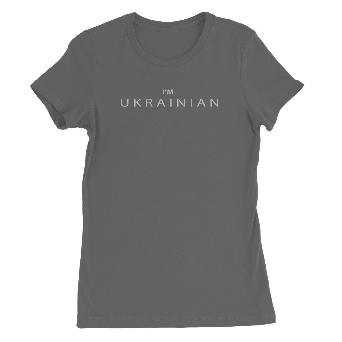 I’M UKRAINIAN Women's Favourite T-Shirt