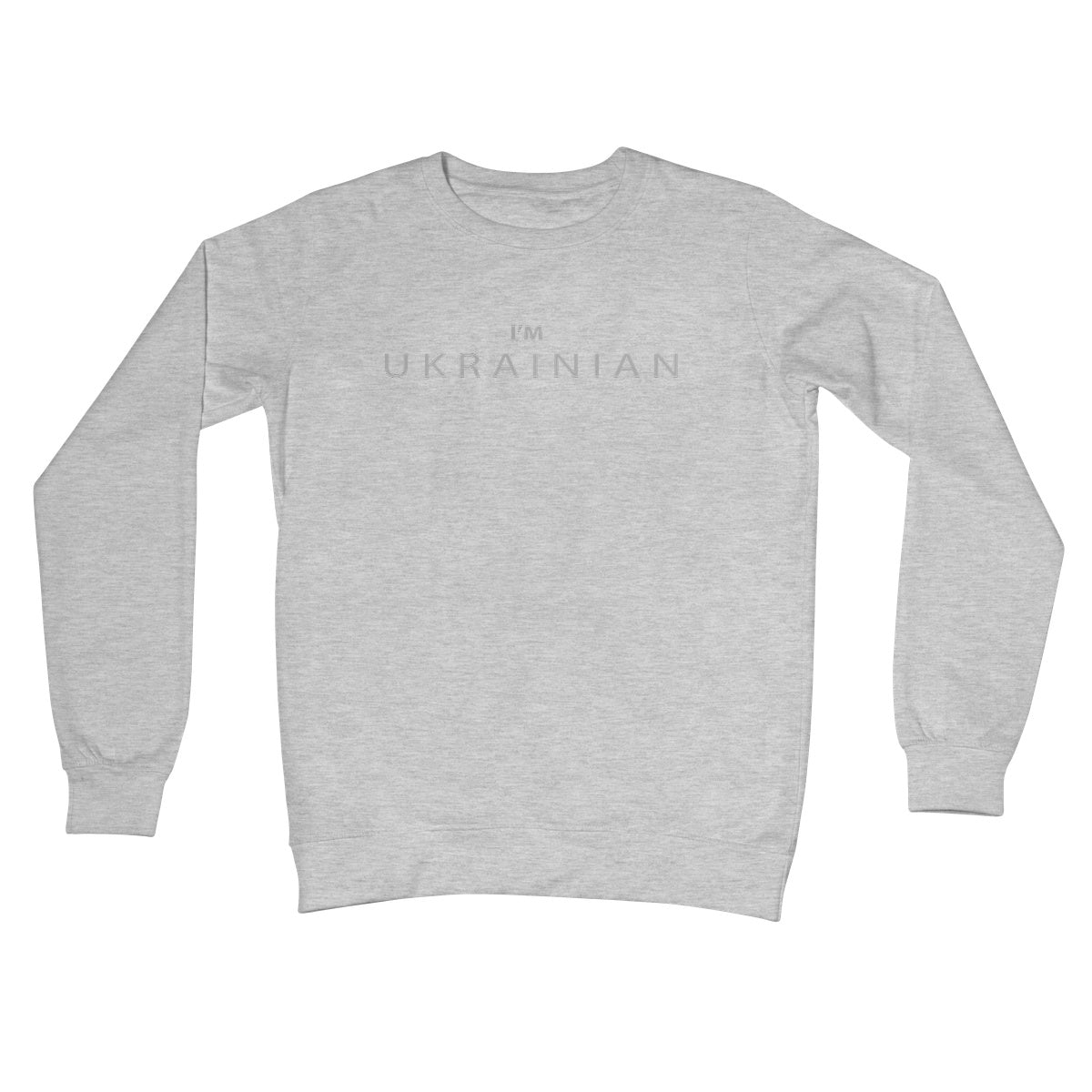 I’M UKRAINIAN Crew Neck Sweatshirt